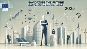 Challenges for EU Businesses in 2025